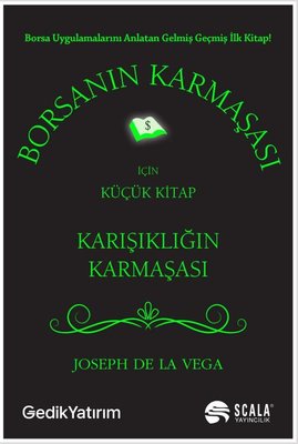 Borsanın Karmaşası için Küçük Kitap | Scala Yayıncılık
