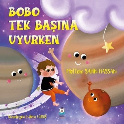 Bobo Tek Başına Uyurken | Luna Yayınları