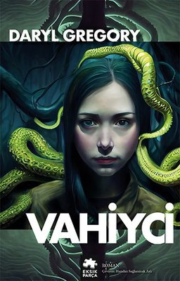 Vahiyci | Eksik Parça