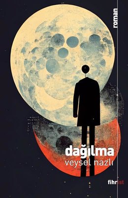Dağılma | Fihrist