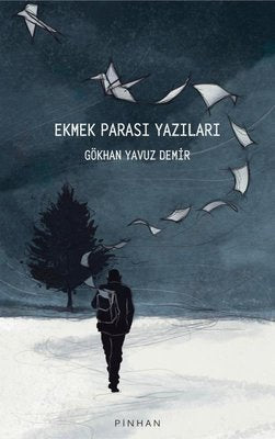 Ekmek Parası Yazıları | Pinhan Yayıncılık