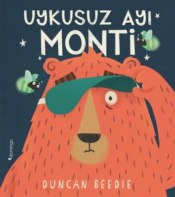 Uykusuz Ayı Monti | Domingo Yayınevi
