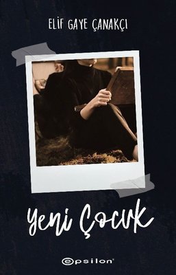 Yeni Çocuk | Epsilon Yayınevi