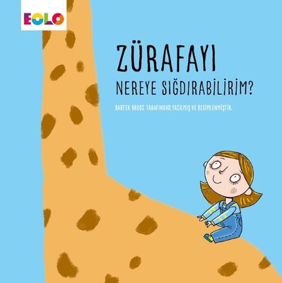 Zürafayı Nereye Sığdırabilirim? | Eolo