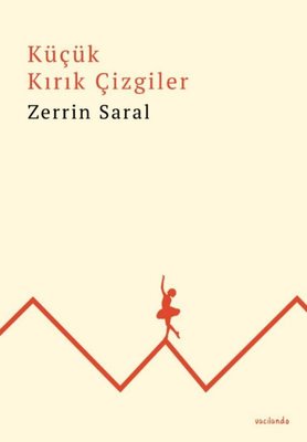 Küçük Kırık Çizgiler | Vacilando Kitap