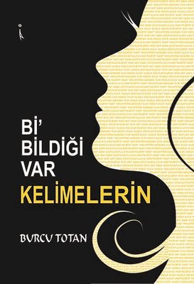 Bi Bildiği Var Kelimelerin | İkinci Adam Yayınları