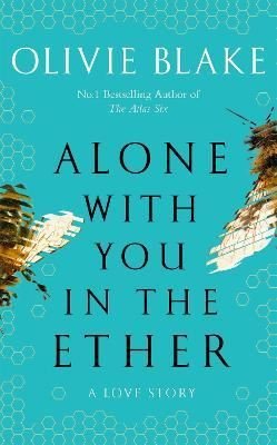 Alone With You in the Ether | Pan MacMillan
