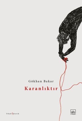 Karanlıktır | İthaki Yayınları (İnce Kapak)