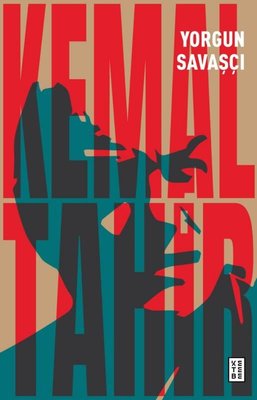 Yorgun Savaşçı | Ketebe Yayınları