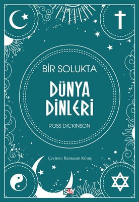 Bir Solukta Dünya Dinleri | Say Yayınları