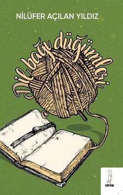 Dil Bağı Düğümleri | ŞYK Kitap