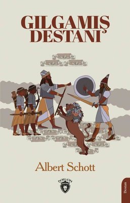 Gılgamış Destanı | İş Bankası Kültür Yayınları