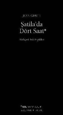 Şatila'da Dört Saat | Sel Yayıncılık