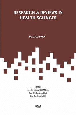 Research & Reviews in Health Sciences - October 2022 | Gece Kitaplığı