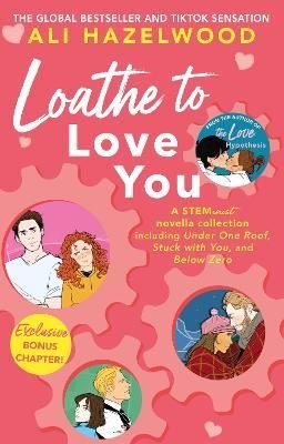 Loathe To Love You : From the bestselling author of The Love Hypothesis | Little, Brown Book Group