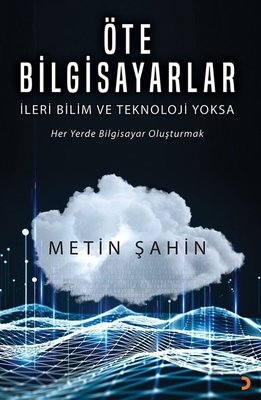 Öte Bilgisayarlar | Cinius (İnce Kapak)