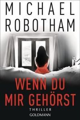 Wenn du mir gehörst | Goldmann