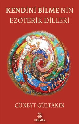 Kendini Bilmenin Ezoterik Dilleri | Hermes Yayınları