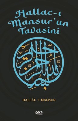 Hallac-ı Mansur'un Tavasini | Gece Kitaplığı