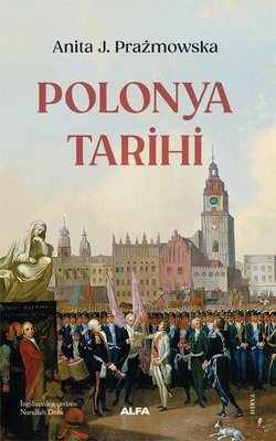Polonya Tarihi | Alfa Yayıncılık