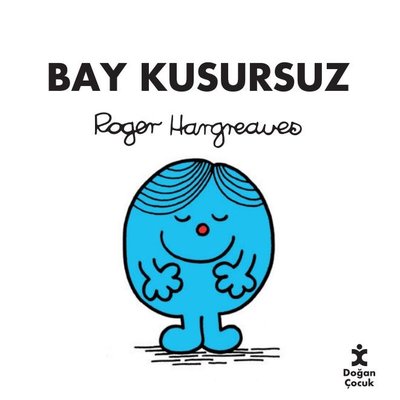 Bay Kusursuz | Doğan Çocuk