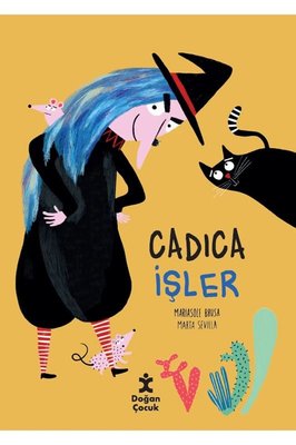 Cadıca İşler | Doğan Çocuk