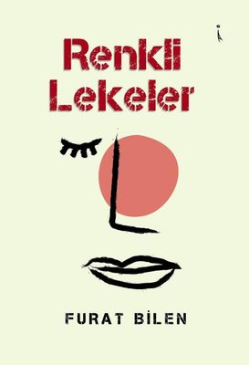 Renkli Lekeler | İkinci Adam Yayınları