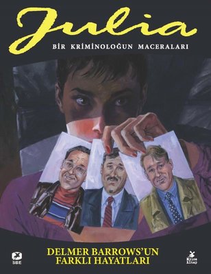 Julia 82. Cilt - Delmer Barrows'un Farklı Hayatları-Bir Kriminoloğun Maceraları | Mylos Kitap