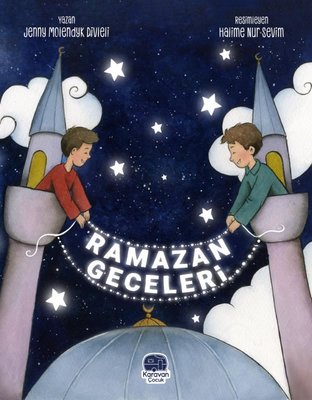 Ramazan Geceleri | Karavan Çocuk