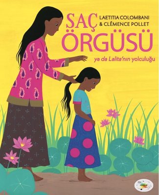 Saç Örgüsü Ya da Lalita'nın Yolculuğu | Cosmos Yayınları