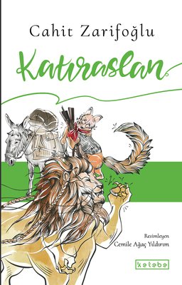 Katıraslan | Ketebe Yayınları