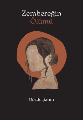 Zembereğin Ölümü | Papirüs Yayın (İnce Kapak)