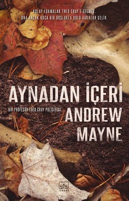 Aynadan İçeri - Natüralist 2 | İthaki Yayınları