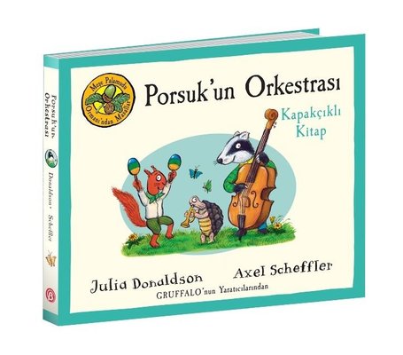 Porsuk'un Orkestrası - Kapakçıklı Kitap - Meşe Palamudu Ormanı'ndan Masallar | Beta Kids