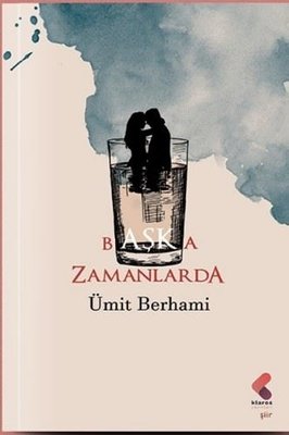 Başka Zamanlarda | Klaros Yayınları