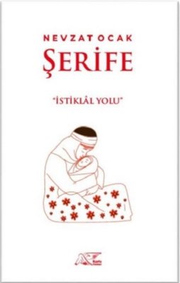 Şerife - İstiklal Yolu | Kuytu Yayınları