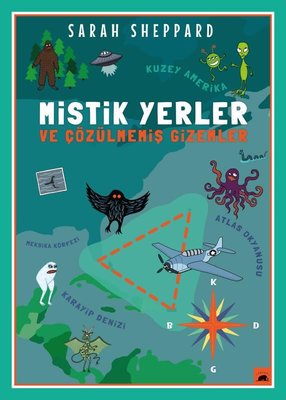 Mistik Yerler ve Çözülmemiş Gizemler | Kolektif Kitap