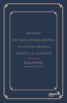 Ruhun Duygulanımlarının ve Hatalarının Teşhis ve Tedavisi | alBaraka Yayınları