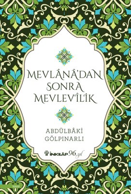 Mevlana'dan Sonra Mevlevilik | İnkılap Yayınları