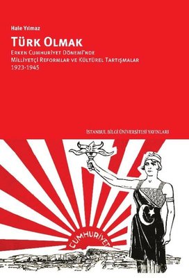 Türk Olmak | İstanbul Bilgi Üniv.Yayınları