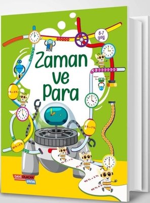 Zaman ve Para 6 - 7 Yaş | Dahi Olacak Çocuk Yayınları