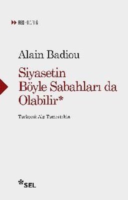 Siyasetin Böyle Sabahları da Olabilir | Sel Yayıncılık