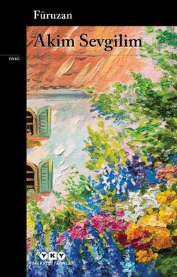 Akim Sevgilim | Yapı Kredi Yayınları