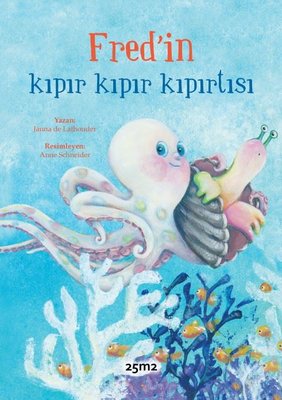 Fred'in Kıpır Kıpır Kıpırtısı | 25M2 Kitap