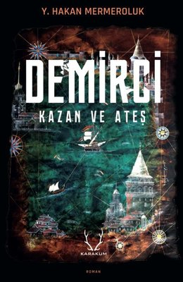 Demirci - Kazan ve Ateş | Karakum