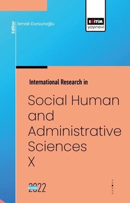 International Research in Social Human and Administrative Sciences - 5 | Eğitim Yayınevi