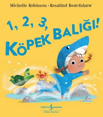 123 Köpek Balığı! | İş Bankası Kültür Yayınları