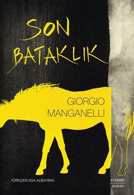 Son Bataklık | Everest Yayınları