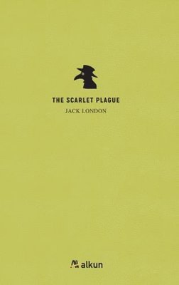 The Scarlet Plague | Alkun
