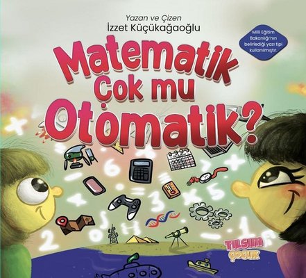 Matematik Çok mu Otomatik? | Tılsım Yayınevi